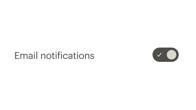 Switch with label that says Email notifications.